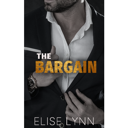 Book cover: The Bargain by Elise Lynn